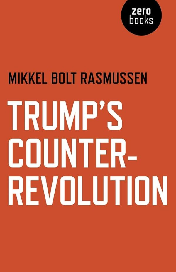 Trump’s Counterrevolution: A Battle for America’s Future