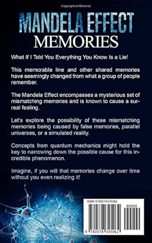 The Mandela Effect: A Mysterious Phenomenon of Shared False Memories