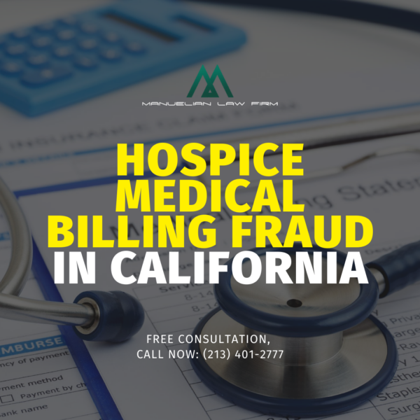 California Healthcare Fraud Scam: $40 Billion in Hospice and Home Care Frauds Under Investigation