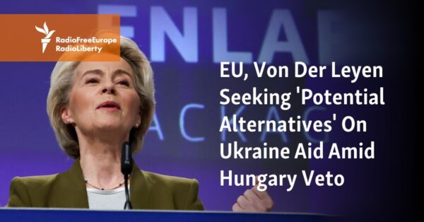EU Will Circumvent Hungary’s Veto on $106 Billion Ukraine Aid Package